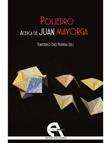 Poliedro Acerca de Juan Mayorga