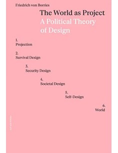 THE WORLD AS PROJECT