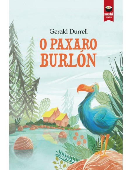 O paxaro burlon