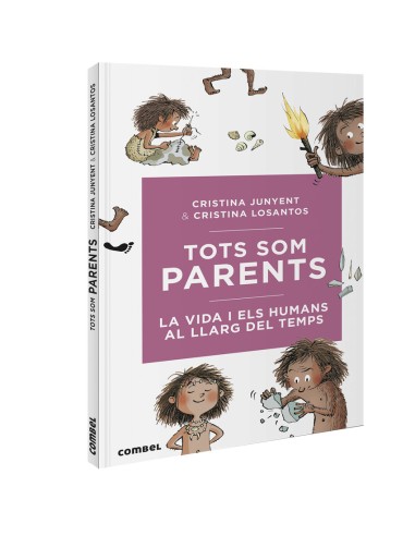 Tots som parents La vida i els humans al llarg del temps