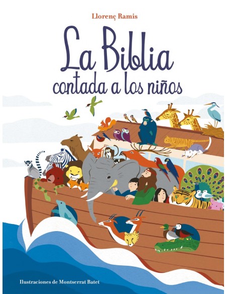 La Biblia contada a los ninos