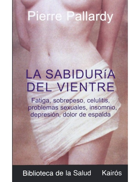 La sabiduria del vientre