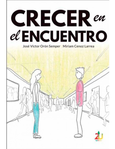 CRECER EN EL ENCUENTRO