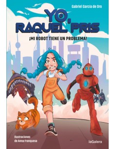 Yo Raquel Pris 1 Mi robot tiene un problema