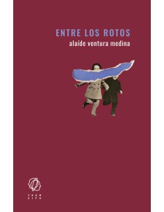 Entre los rotos