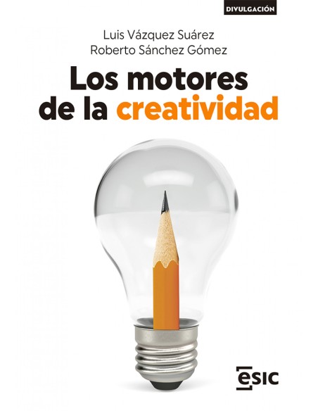 Los motores de la creatividad