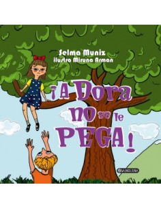 A DORA NO SE LE PEGA