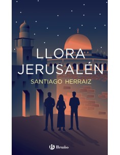 Llora Jerusalen
