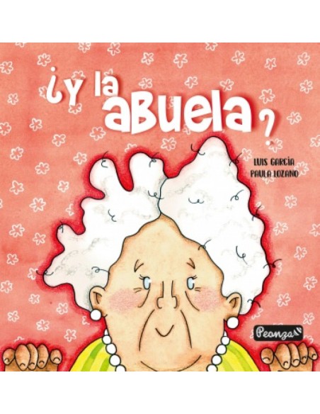 Y LA ABUELA