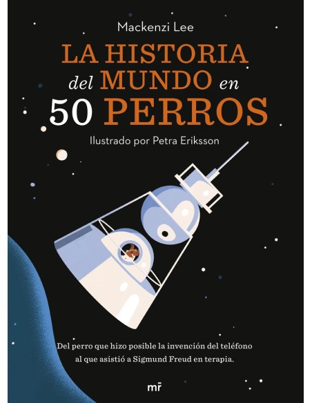 La historia del mundo en 50 perros