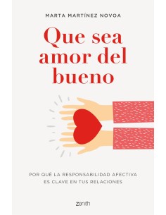 Que sea amor del bueno