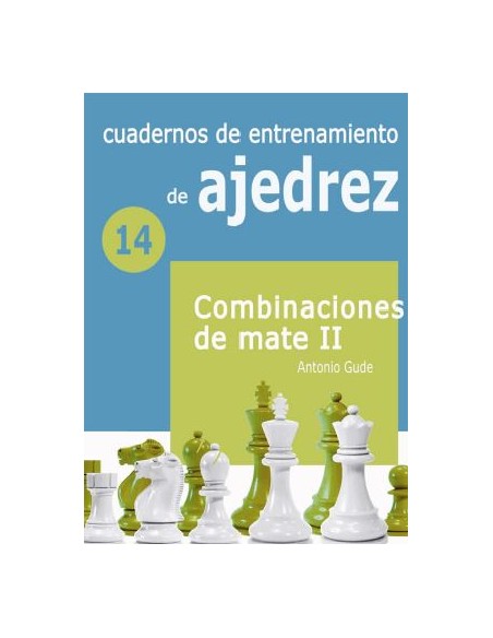 14 CUADERNOS DE ENTRENAMIENTO DE AJEDREZ 14 