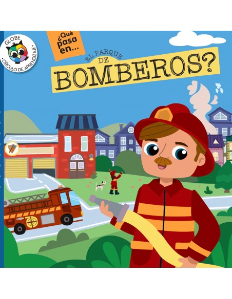 EL PARQUE DE BOMBEROS
