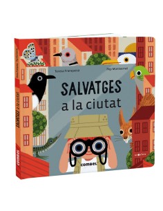 Salvatges a la ciutat