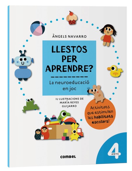 Llestos per aprendre La neuroeducacio en joc 4 anys