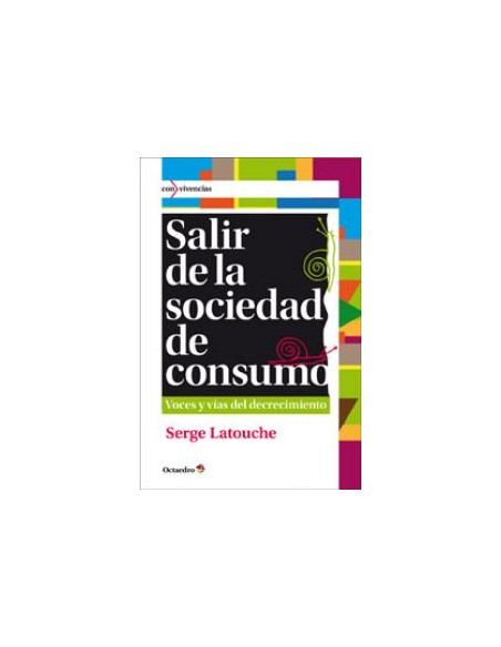 Salir de la sociedad de consumo