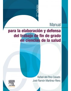 Manual para la elaboracion y defensa del trabajo fin de Grado en Ciencias de la