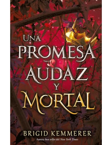 Una promesa audaz y mortal
