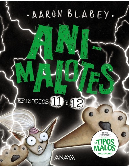Animalotes 11 y 12 El Senor Oscuro La elegida