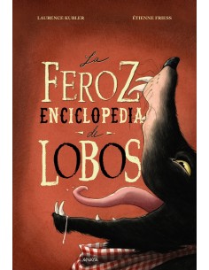 La feroz enciclopedia de lobos