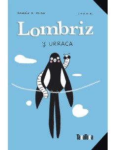 Lombriz y Urraca