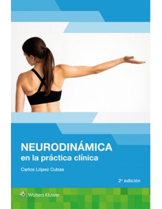 Neurodinamica en la Practica Clinica