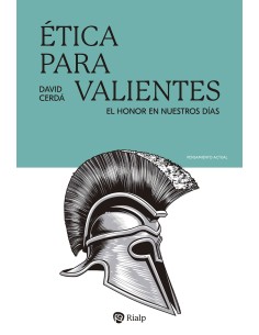 Etica para valientes