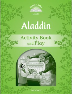 Classic Tales Level 3 Aladdin Activity Book 2nd Edition