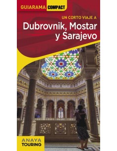 Dubrovnik Mostar y Sarajevo
