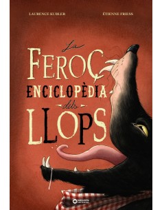 La feroc enciclopedia dels llops