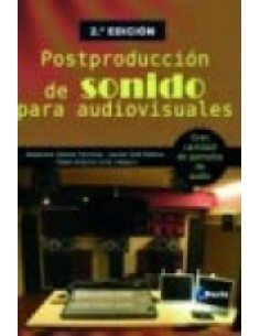 POSTPRODUCCION DE SONIDO PARA AUDIOVISUALES