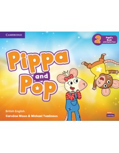 Pippa and Pop Level 2 Pupil s Book with Digital Pack British English