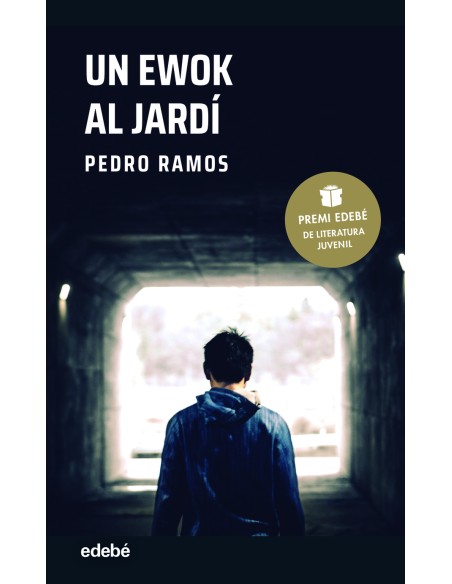 Un ewok al jardi Premi EDEBE de Literatura Juvenil 2022