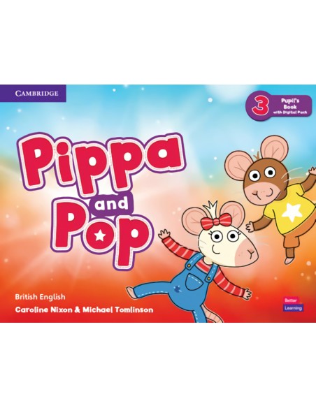 Pippa and Pop Level 3 Pupil s Book with Digital Pack British English