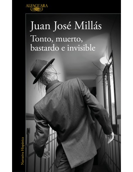 Tonto muerto bastardo e invisible