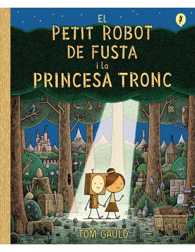 El petit robot de fusta i la princesa tronc