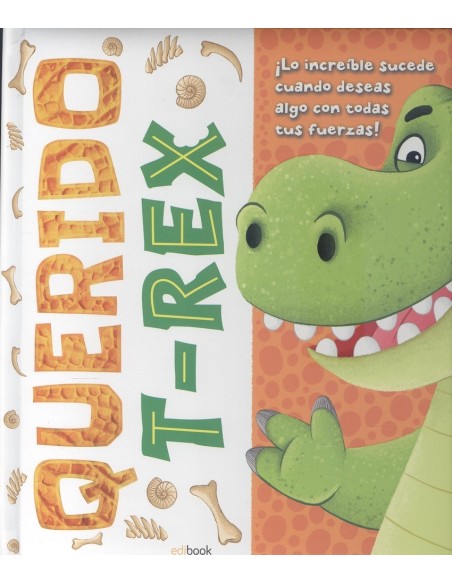 MI QUERIDA MASCOTA T REX