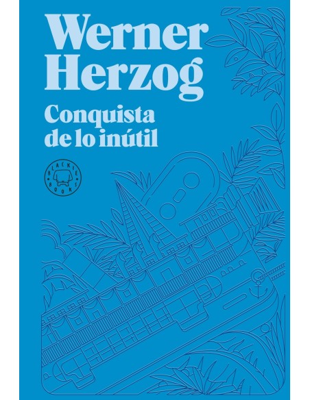 Conquista de lo inutil Nueva edicion