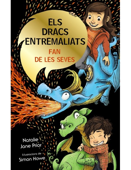 Els dracs entremaliats 1 Els dracs entremaliats fan de les seves