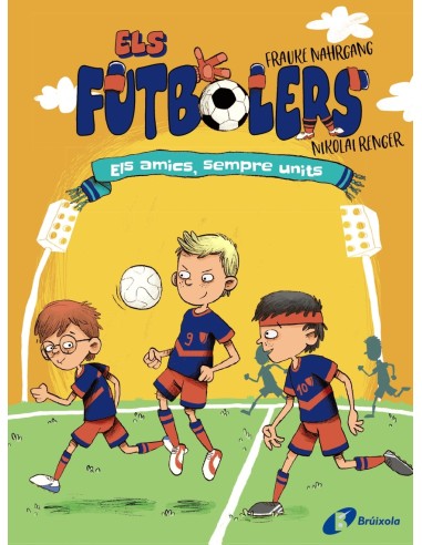 Els futbolers 2 Els amics sempre units