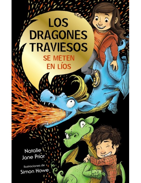 Los dragones traviesos 1 Los dragones traviesos se meten en lios