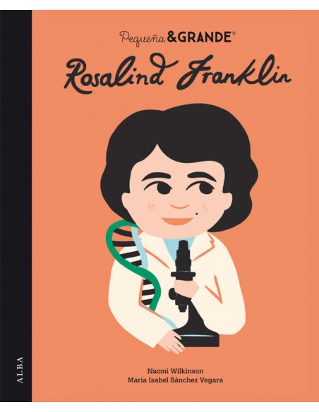 PequenaampGrande Rosalind Franklin