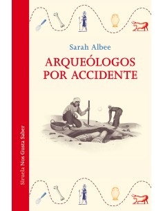 Arqueologos por accidente