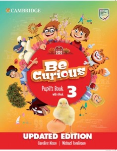 Be Curious Updated Level 3 Pupil s Book with eBook Pupils Book with eBook Updat