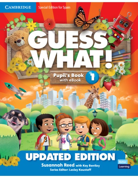 Guess WhatSpecial edition for Spain Updated Level 1 Pupil s Book with Enhanced