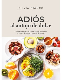 ADIOS AL ANTOJO DE DULCE