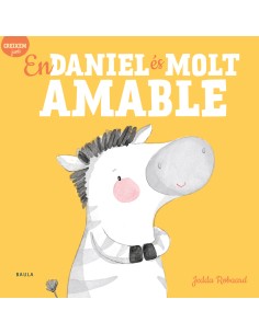 En Daniel es molt amable