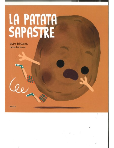 La patata sapastre