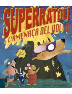 Superratoli i l amenaca del volca