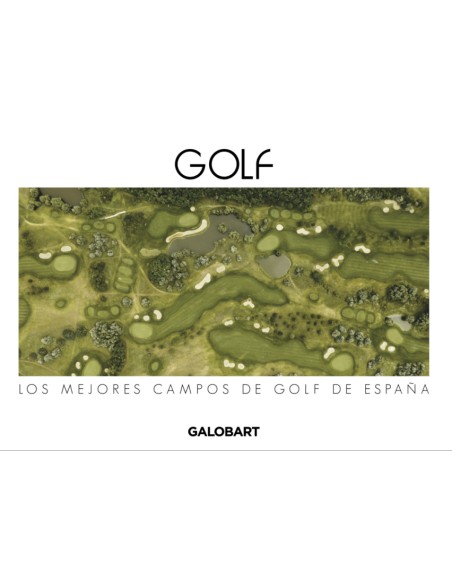 LOS MEJORES CAMPOS DE GOLF DE ESPANA